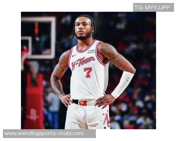 乌度卡称赞谢泼德为球队注入活力在进攻停滞时稳住局势表现出色